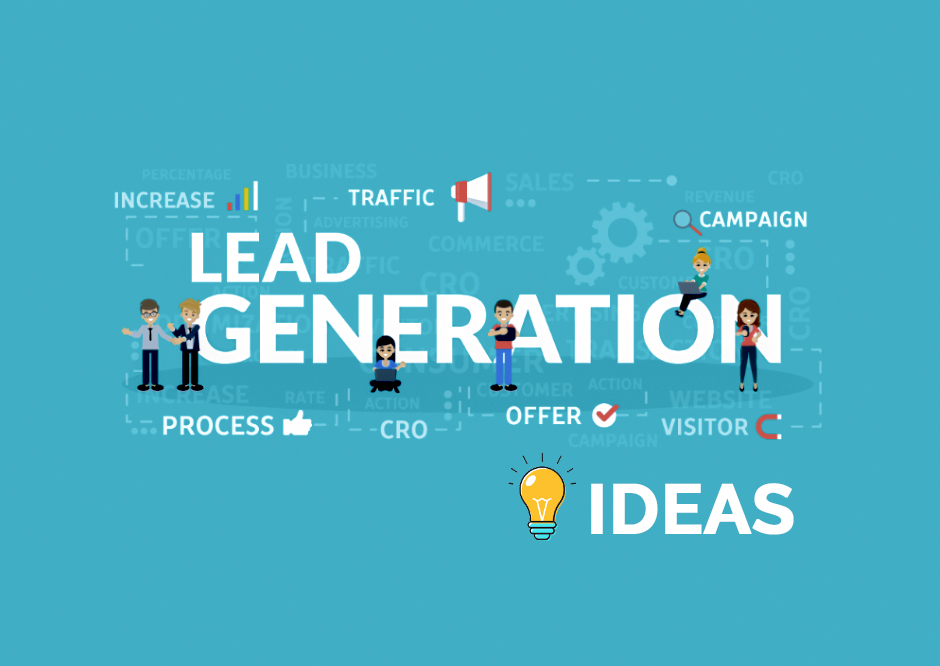 Top 5 Lead Generation Ideas You have to Try in 2019